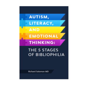 Now available: Dr. Rick’s free Autism, Literacy, and Emotional Intelligence eBook