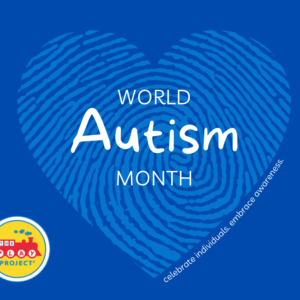 Honoring World Autism Month: April 2022 Newsletter